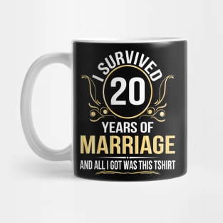 I Survived 20 Years Of Marriage Wedding And All I Got Was This Mug